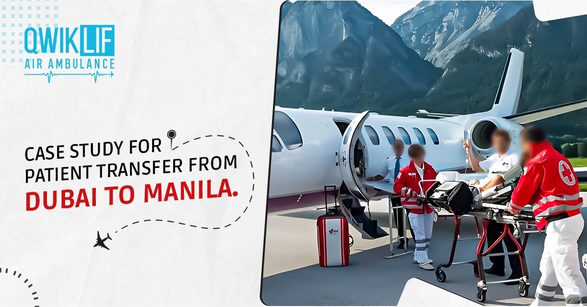 Case Study: Emergency Medical Transfer from Dubai to Manila
