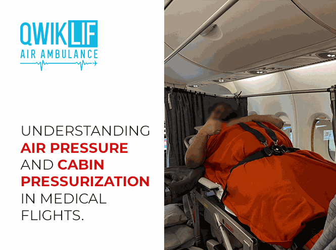 Understanding Air Pressure and Cabin Pressurization in Medical Flights