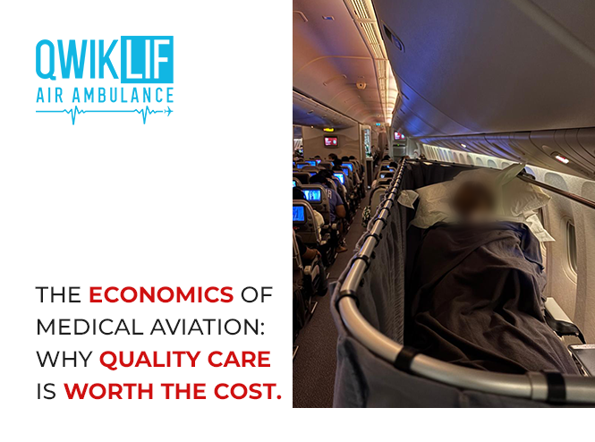 The Economics of Medical Aviation: Why Quality Care Is Worth the Cost