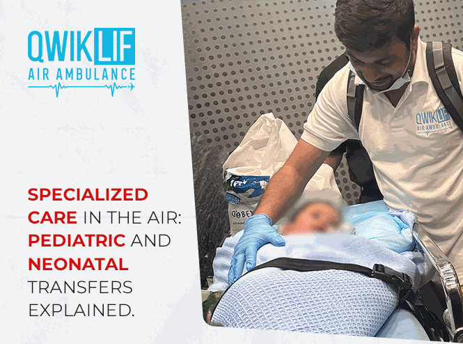Specialized Care in the Air: Pediatric and Neonatal Transfers Explained