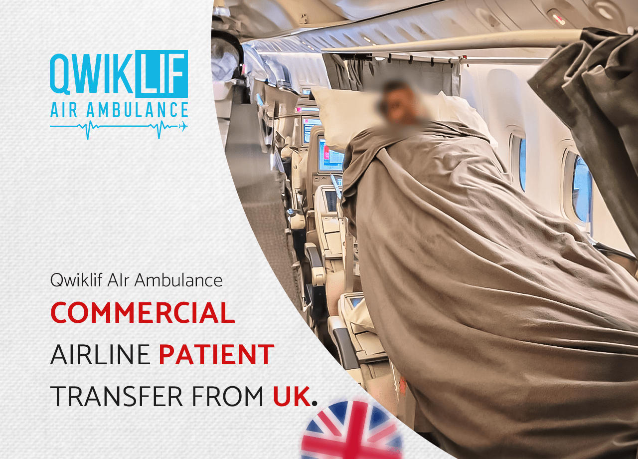 Commercial Airline Patient Transfer from the UK with QwikLif Air Ambulance