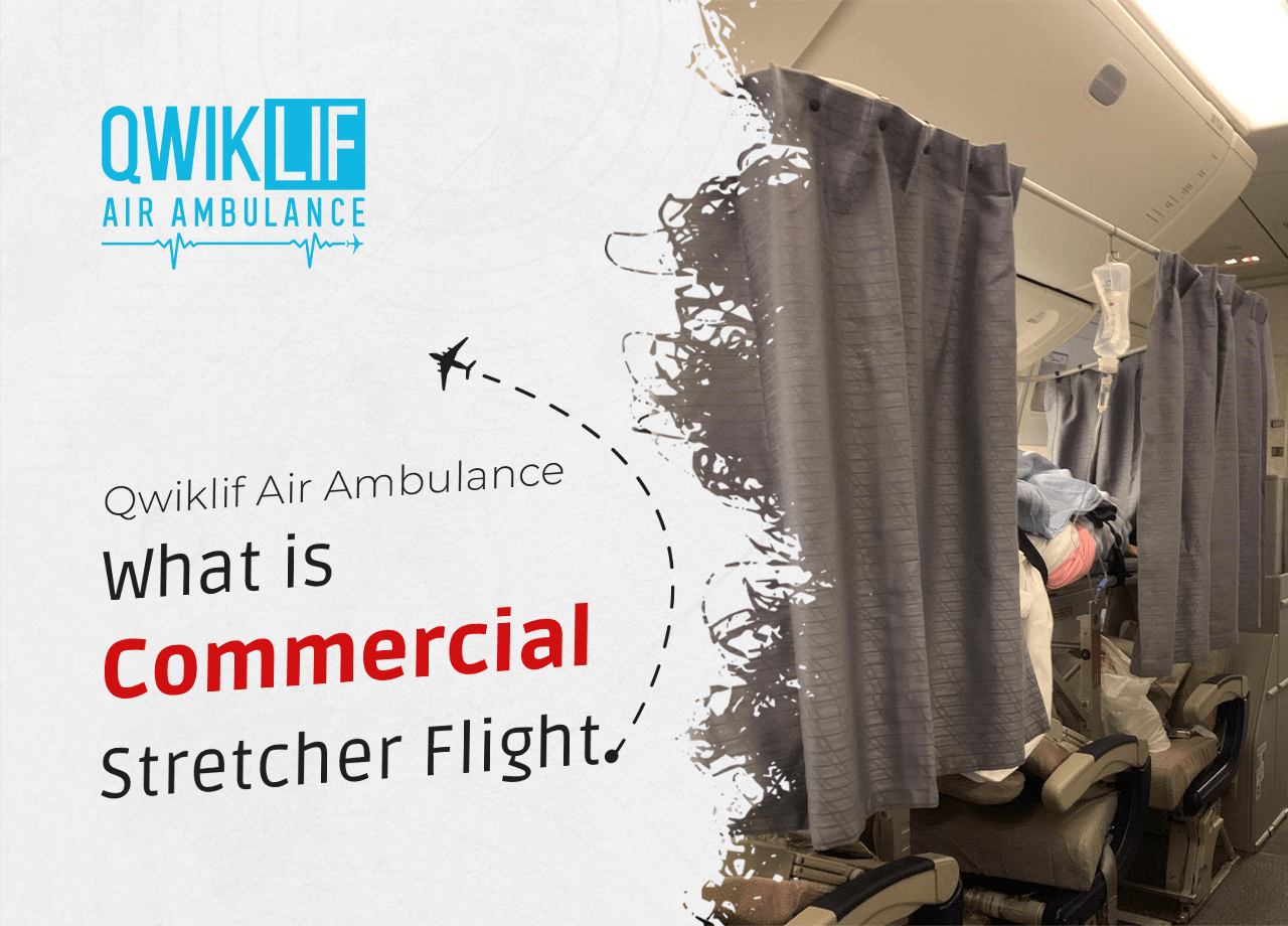 What is a Commercial Stretcher Flight?