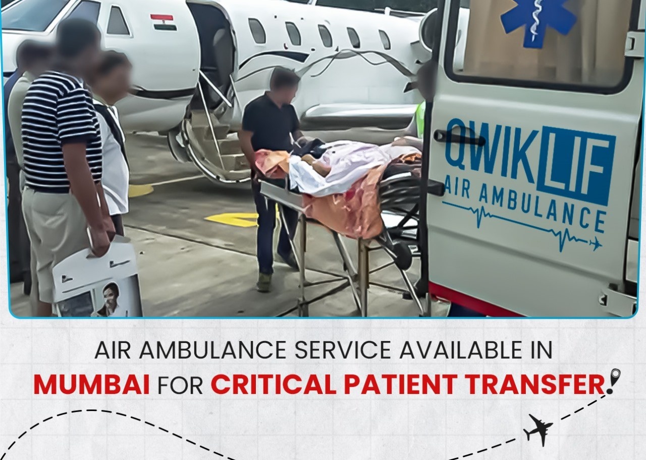 Air Ambulance Service Available in Mumbai for Critical Patient Transfer