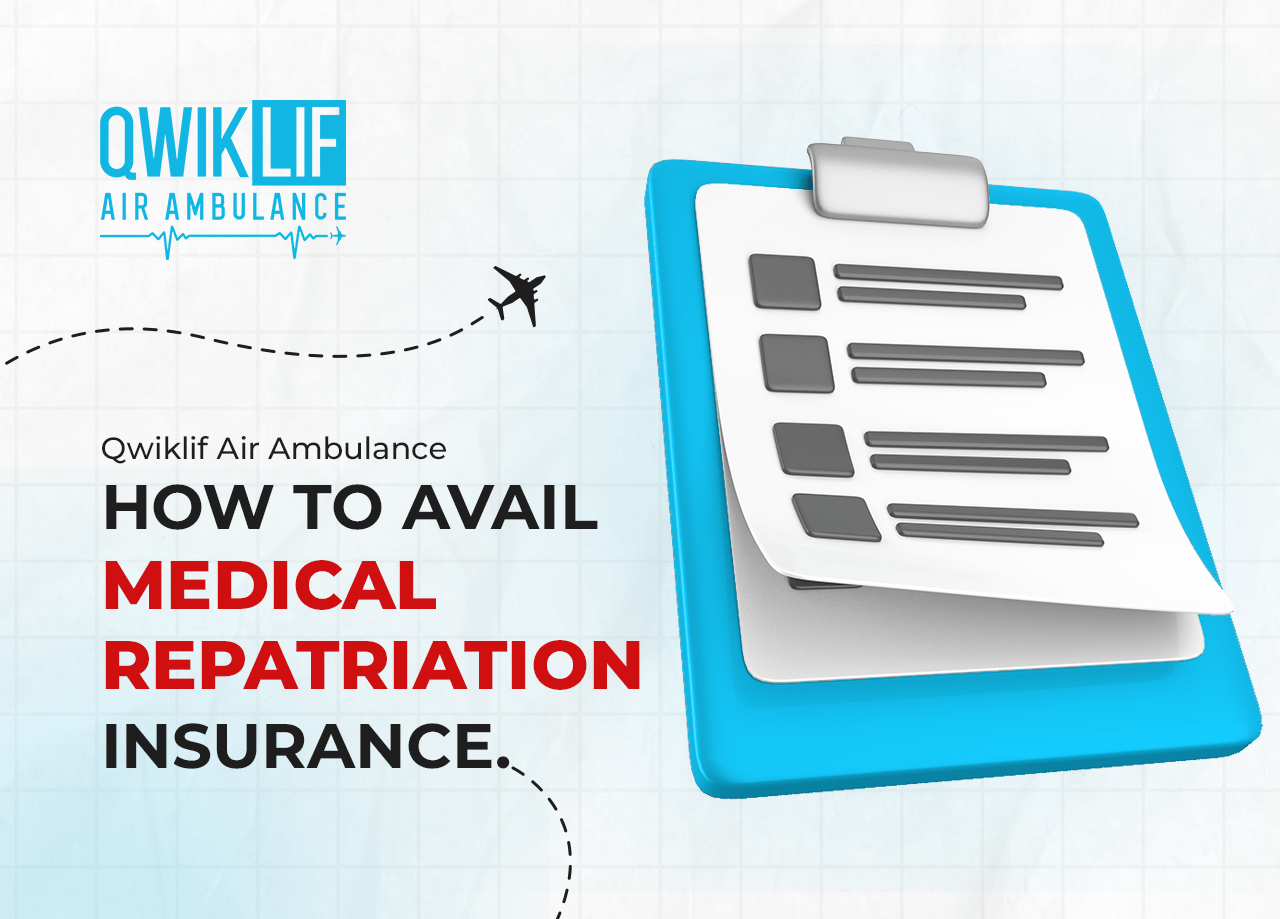 How to Avail Insurance for Medical Repatriation